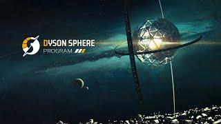 Lets Play Dyson Sphere Program #01