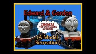 Edward and Gordon Model Recreation