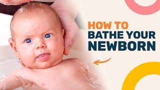 Complete Guide to Bathing a Newborn Baby Step-By-Step