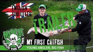 TRAILER - My first catfish - Young Angler BIG fish