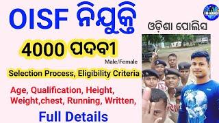 OISF Recruitment 4000 post Eligibility Criteria Selection Process10th Pass job Full Details