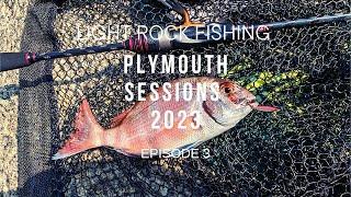 Light Rock Fishing- Plymouth Sessions 2023 - Episode 3