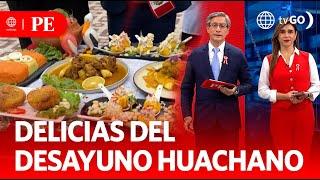 Desayuno con causa huachana y otras delicias de la zona  Primera Edición  Noticias Perú