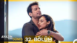 Ayazın Sonu Güneş 32. Bölüm