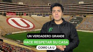 Un verdadero grande hace respetar su casa como la U