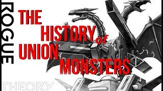 The History of Union Monsters ft. MaxedOutWeird