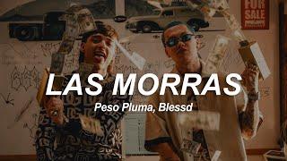 Peso Pluma Blessd - Las Morras LetraLyrics