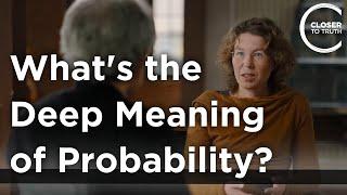 Sabine Hossenfelder - Whats the Deep Meaning of Probability?