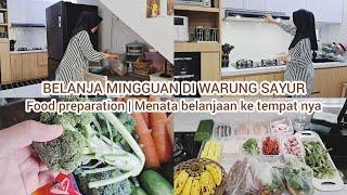 Belanja mingguan di warung sayur  Food preparation & menata belanjaan ke tempat nya #rumahminimalis