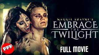 EMBRACE THE TWILIGHT  Full FANTASY ACTION Movie HD