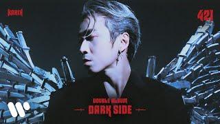 KARIK - Double Album 421  DARK SIDE Official Visualizer