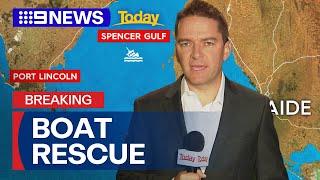 Urgent search after boat goes missing off South Australia  9 News Australia