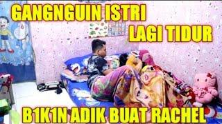 GANGGUIN ISTRI LAGI TIDUR DI TENGAH MALAM  malah dapat jatah beneran