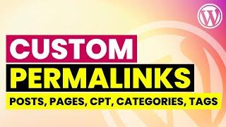 Custom Permalink for Post Page Custom Post Type & Taxonomy  Ultimate URL Rewriting in WordPress