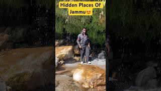 Hidden Places Of #jammu #jammukashmir #hiddenplace #viralshort #r15v3
