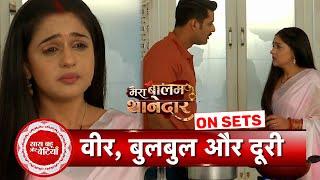 Mera Balam Thanedaar Veer & Bulbul Get Separated?  SBB