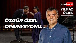 Özgür Özel opera’syonu Sedat Peker ve Osmanlı’nın F35 macerası…  Yılmaz Özdil