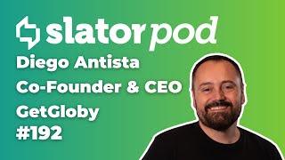 # 192 Why Cost Per Word in Translation is Outdated With GetGloby CEO Diego Antista