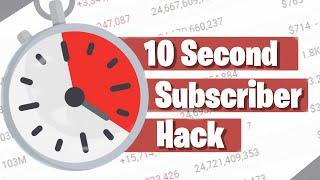 10 Second Subscriber Hack 20 Subscribers in 1 week