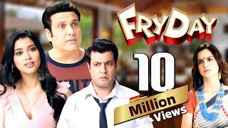 Fryday 2018 - Full Movie - Superhit Comedy Movie  Govinda Sanjay Mishra Varun Sharma