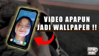 Membuat Video Jadi Wallpaper Bergerak ‼️  Live Wallpaper