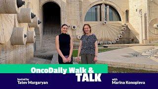 OncoDaily Walk & Talk with Tatev Margaryan #8 - Marina Konopleva