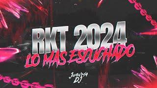 RKT 2024 LO MAS ESCUCHADO  JUNIO 2024  JuanmaDj