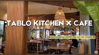 Tablo Kitchen x Cafe 2023  BF Homes Parañaque