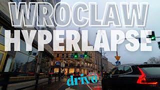 Hyperlapse Wroclaw drive