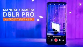 Manual Camera DSLR Pro Android App - Review & Tutorial  Filmmaking Today