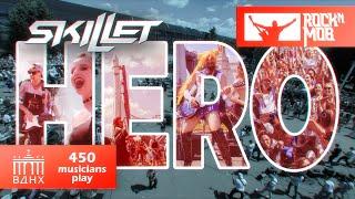 450 musicians plays SKILLET - HERO  VDNH MOSCOW RUSSIA