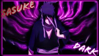 SASUKE UCHIHA  EDIT 《60FPS》