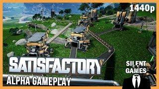 Satisfactory Alpha Silent Gameplay No commentary