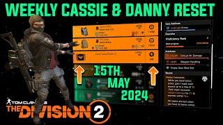 The Division 2 WEEKLY CASSIE MENDOZA & DANNY WEAVER RESET LEVEL 40 May 15th 2024