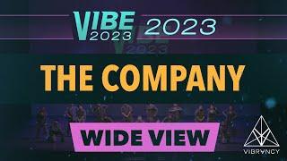 The Company  VIBE 2023 @Vibrvncy Wide 4K