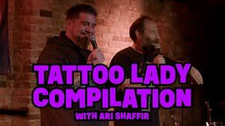 Tattoo Lady Compilation  Big Jay Oakerson  Crowdwork with Ari Shaffir