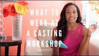 What To Wear at a Casting Workshop  Acting Resource Guru