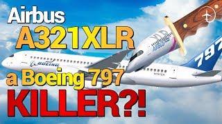 Did Airbus just kill the Boeing 797?