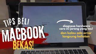 TIPS DASAR BELI MACBOOK BEKAS 2022