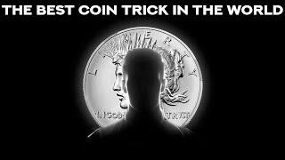 The Best Coin Trick In The World