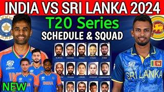 India vs Sri Lanka T20 Series 2024  India vs Sri Lanka T20 Squad 2024  Ind vs Sl T20 Squad 2024