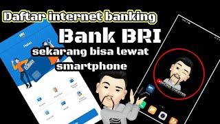 Cara daftar Internet banking BRI BRImo