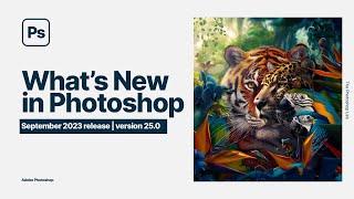 New features and Enhancements of Photoshop 2024  September 2023  Version 25.0