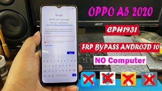 OPPO A5 2020 CPH1931 Frp Bypass Android 10 Without pC Done100%CPH1931 Frp Bypass