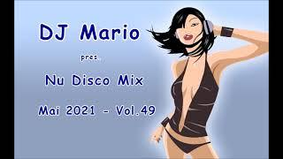 New Nu Disco Mix - Mai 2021 - Vol.49 Disco House