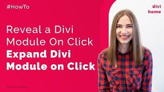 How to Reveal a Divi Module or Row  Section when Button Clicked