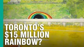 The $15 Million Rainbow & Torontos Most Famous Public Art?