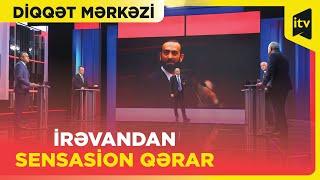 Azərbaycan-Ermənistan və Ermənistan-Türkiyə açılımı gerçəkləşir?  Diqqət mərkəzi