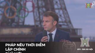 Pháp nêu thời điểm lập chính phủ mới  Tin tức  Tin quốc tế
