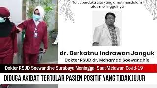 Seorang Dokter RSUD Soewandhie Surabaya Meninggal Saat Berjuang Melawan Covid 19